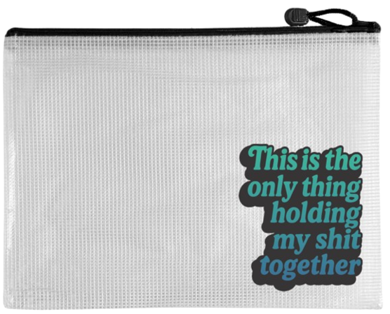 Snarky Bag - This is the Only Thing Holding My Shit Together