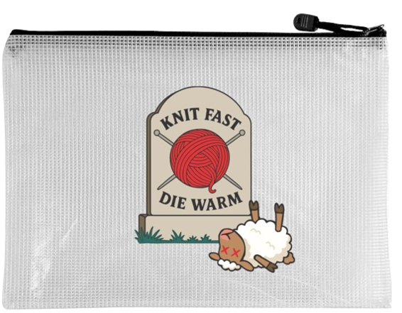 Snarky Bag - Knit Fast Die Warm