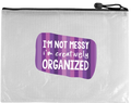 Snarky Bag - I'm Not Messy I'm Creatively Organized