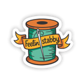 Sticker - Feelin Stabby Thread