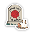 Sticker - Knit Fast Die Warm