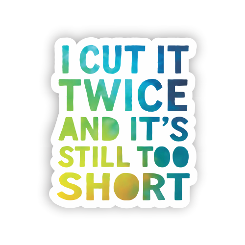 Sticker - Too Short
